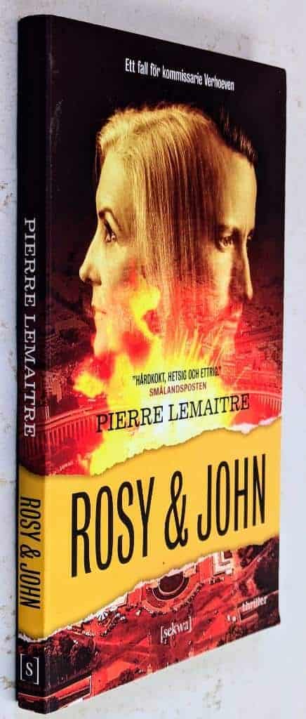 Pierre Lemaitre : Rosy & John - Ett fall för kommissarie Verhoeven