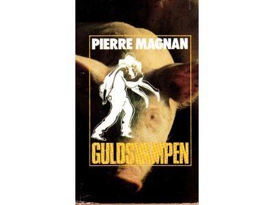 Pierre Magnan : Guldsvampen