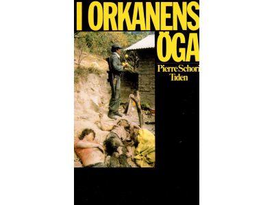 Pierre Schori : I orkanens öga. Om den kommande revolutionen i Centralamerika