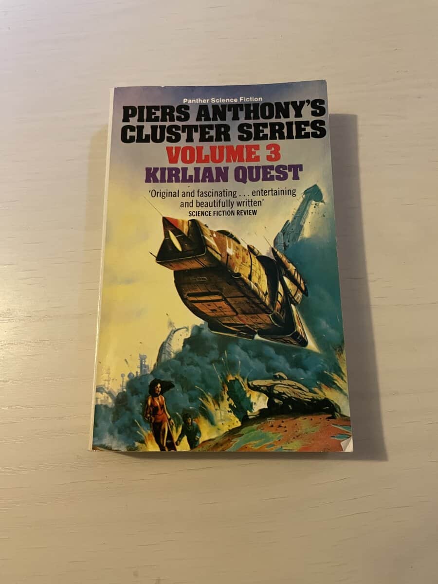 Piers Anthony : Cluster Series Volume 3 - Kirlian Quest