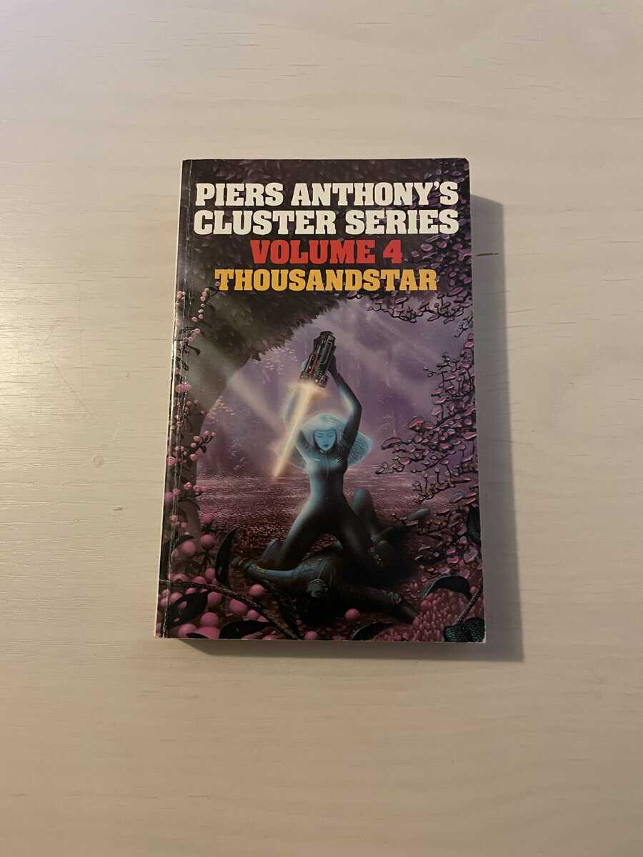 Piers Anthony : Cluster Series Volume 4 - Thousandstar