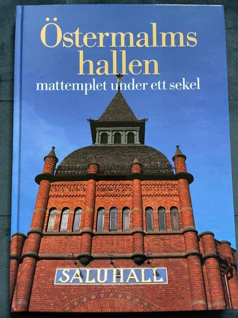 Pihl, Göran ; Telegin, Marie Louise ; Engström, Göran : Östermalmshallen