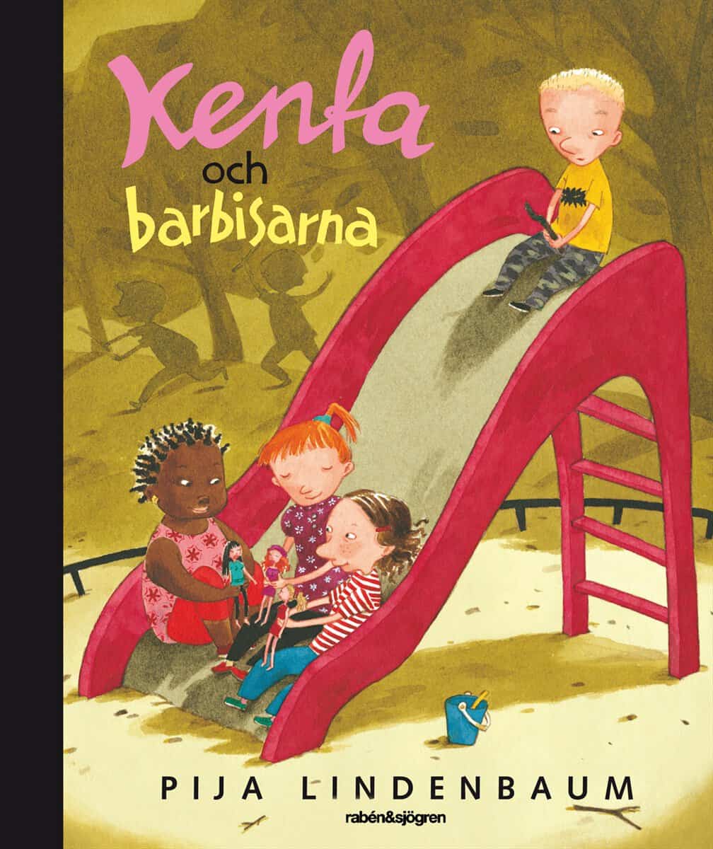 Pija Lindenbaum : Kenta och barbisarna