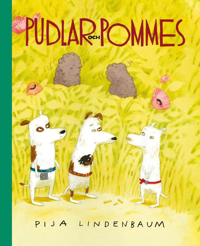 Pija Lindenbaum : Pudlar och pommes