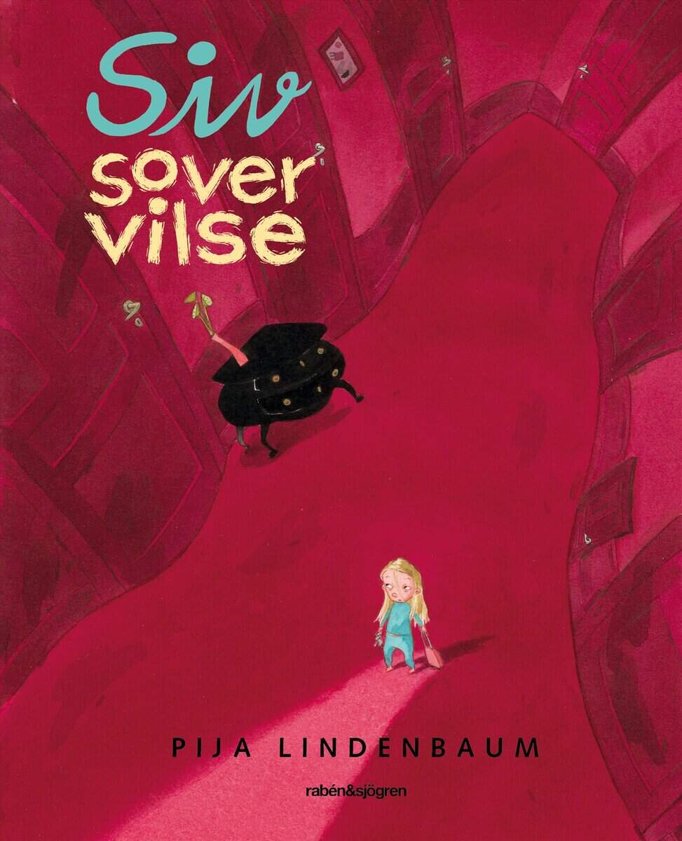 Pija Lindenbaum : Siv sover vilse