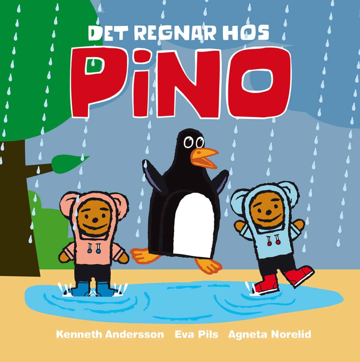 Pils, Eva ; Norelid, Agneta : Det regnar hos Pino