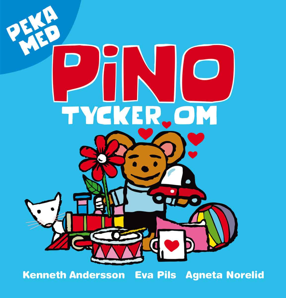 Pils, Eva ; Norelid, Agneta : Peka med : Pino Tycker om