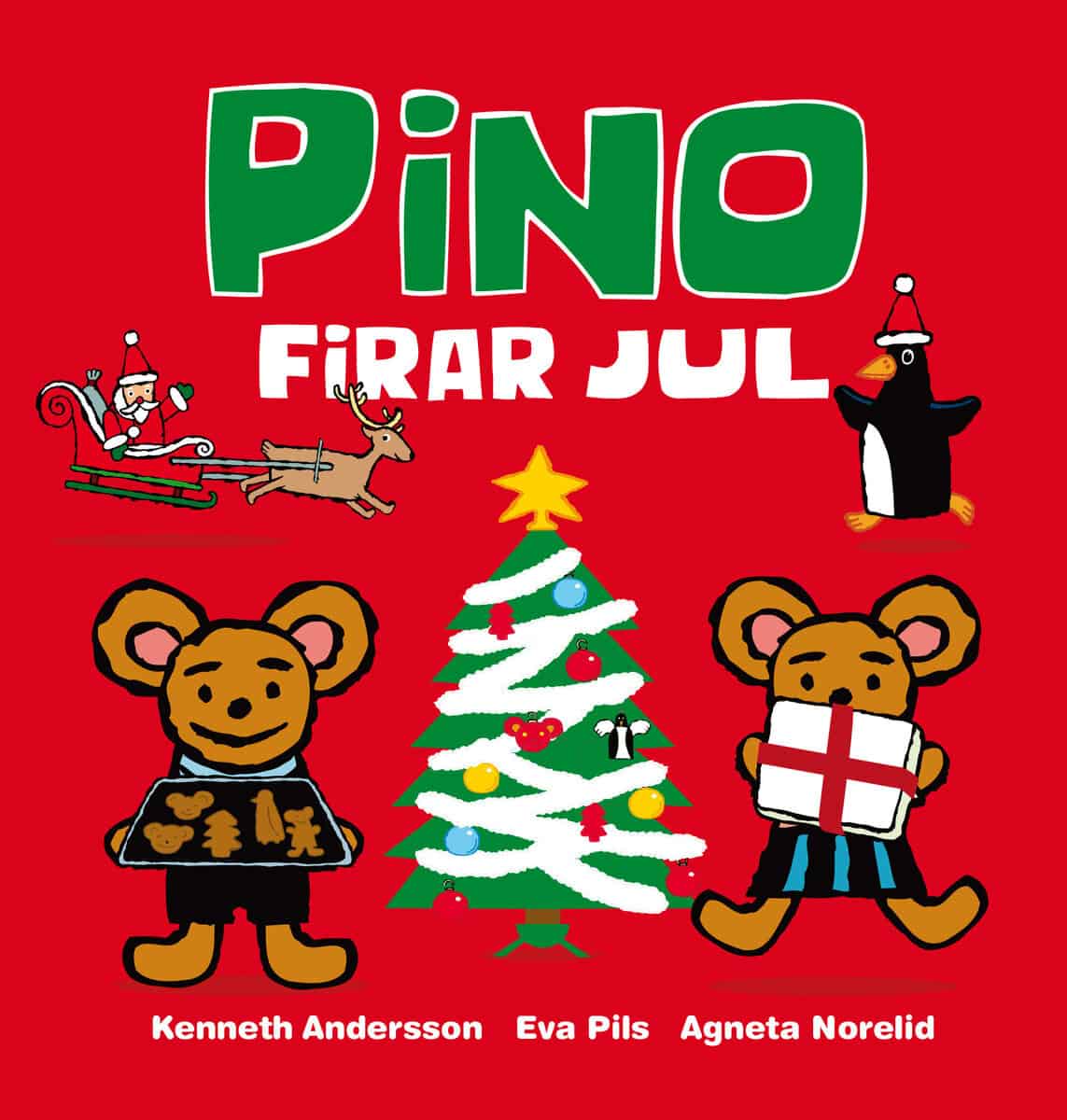 Pils, Eva ; Norelid, Agneta : Pino firar jul
