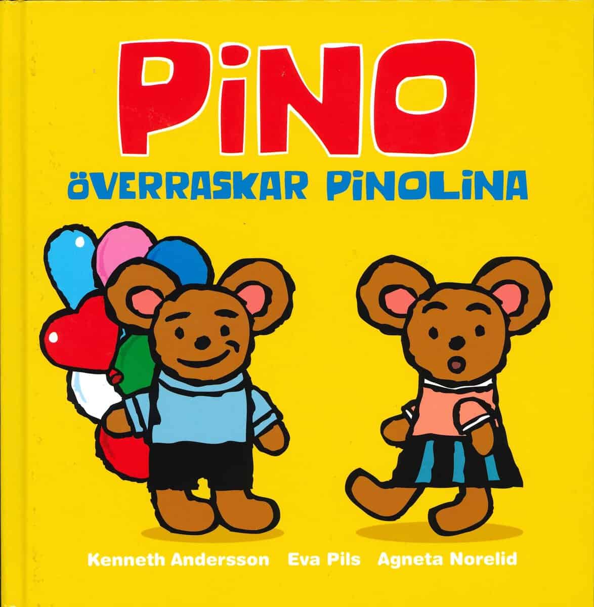 Pils, Eva ; Norelid, Agneta : Pino överraskar Pinolina