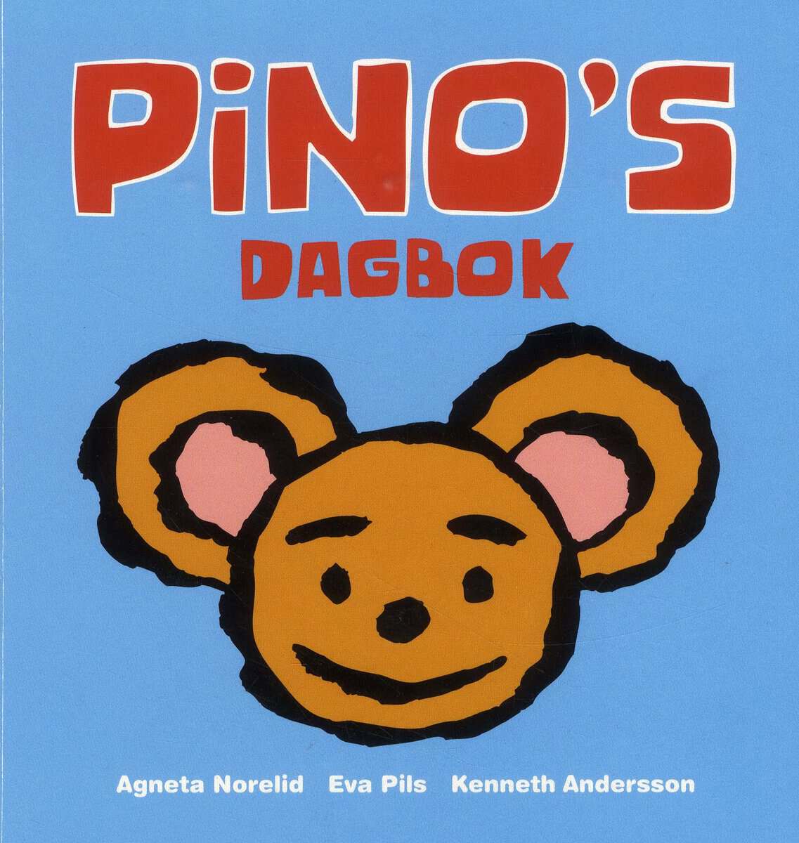 Pils, Eva ; Norelid, Agneta : Pinos dagbok