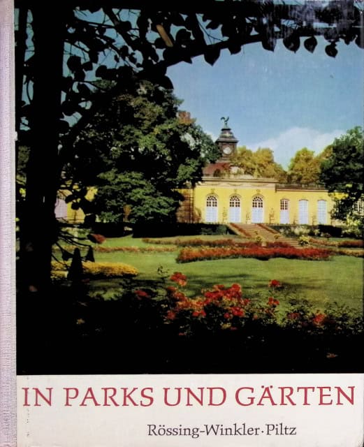 Piltz Rössing-Winkler : In parks und gärten