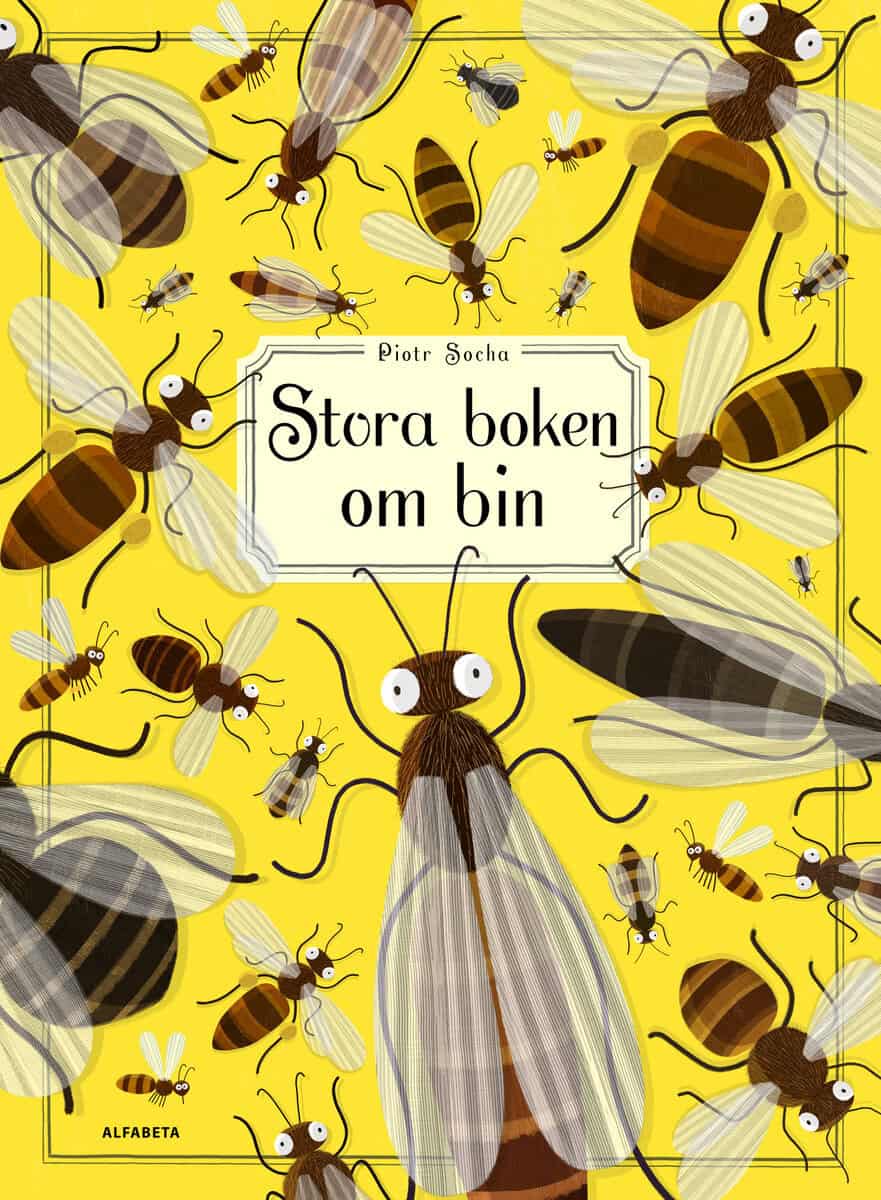 Piotr Socha : Stora boken om bin