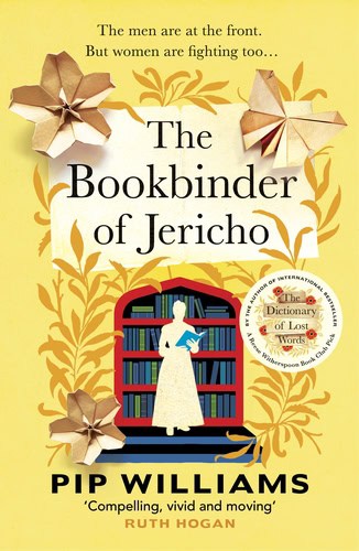 Pip Williams : The Bookbinder of Jericho