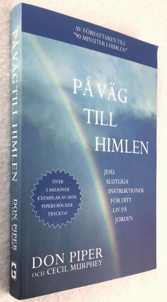 Piper, Don ; Murphey, Cecil : På väg till himlen