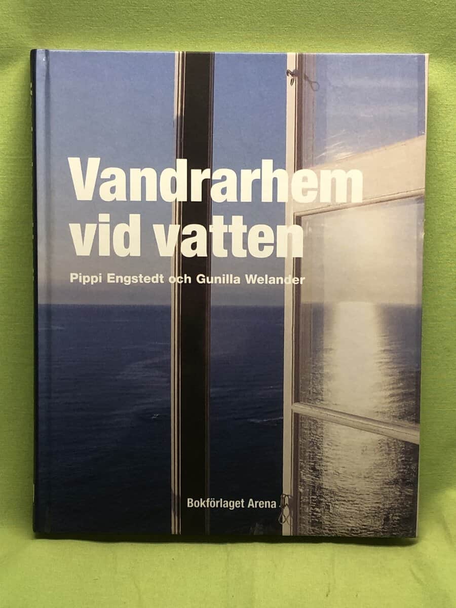 Pippi Engstedt : Vandrarhem vid vatten