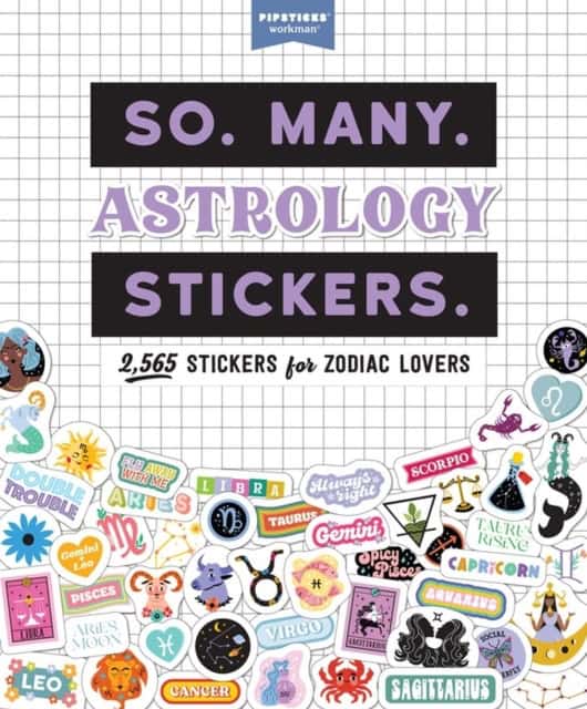 Pipsticks +Workman : So. Many. Astrology Stickers.