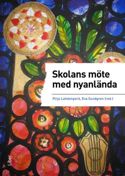 Pirjo Lahdenperä : Skolans möte med nyanlända