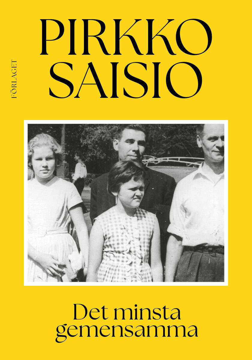 Pirkko Saisio : Det minsta gemensamma