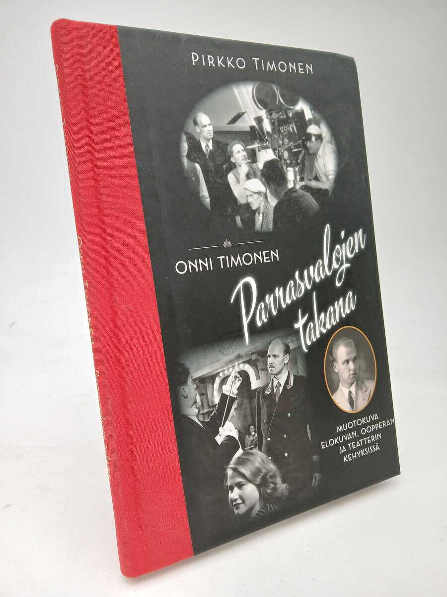 Pirkko Timonen : Parrasvalojen takana