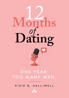 Pixie B. Halliwell : 12 Month of Dating