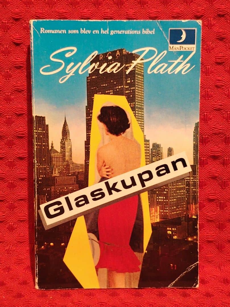 Plath, Sylvia, 1932-1963 : Glaskupan