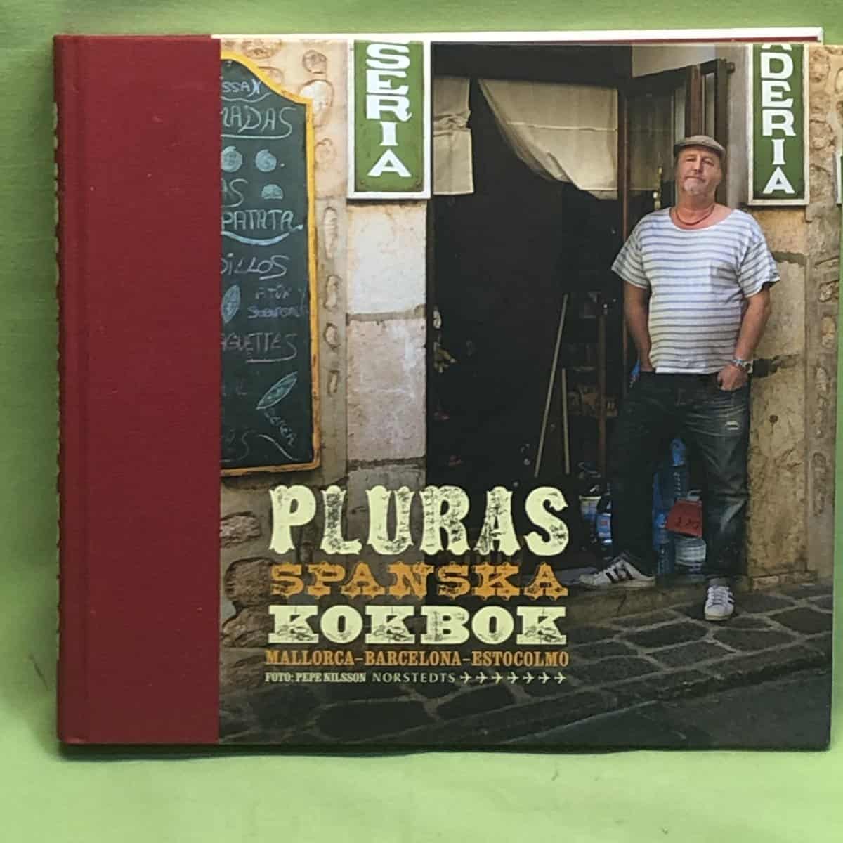 Plura Jonsson : Pluras spanska kokbok