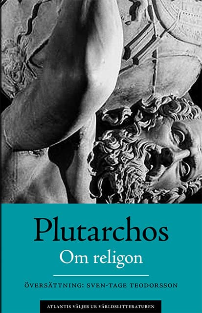 Plutarchos : Om religion. Moralia IV