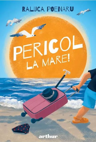 Poenaru, Raluca ; Ungureanu, Dan : Pericol la mare!