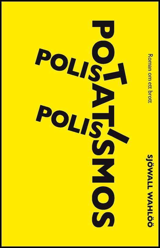 Polis, polis, potatismos