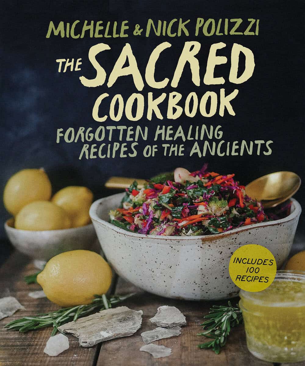Polizzi, Nick ; Polizzi, Michelle : The Sacred Cookbook