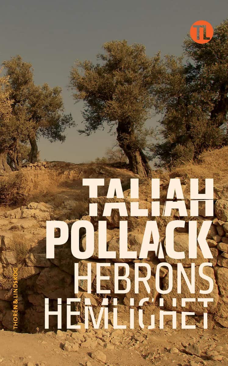 Pollack Taliah : Hebrons hemlighet