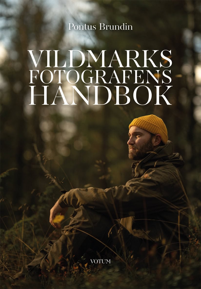 Pontus Brundin : Vildmarksfotografens handbok
