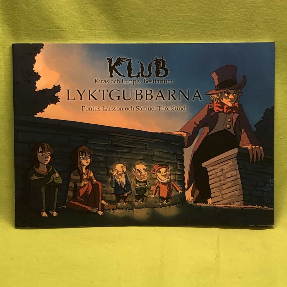 Pontus Larsson : Lyktgubbarna