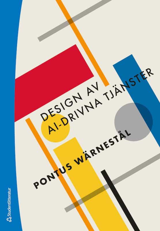 Pontus Wärnestål : Design av AI-drivna tjänster