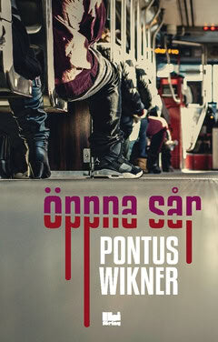 Pontus Wikner : Öppna sår