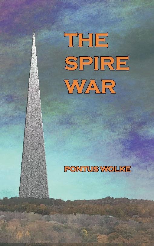 Pontus Wolke : The spire war
