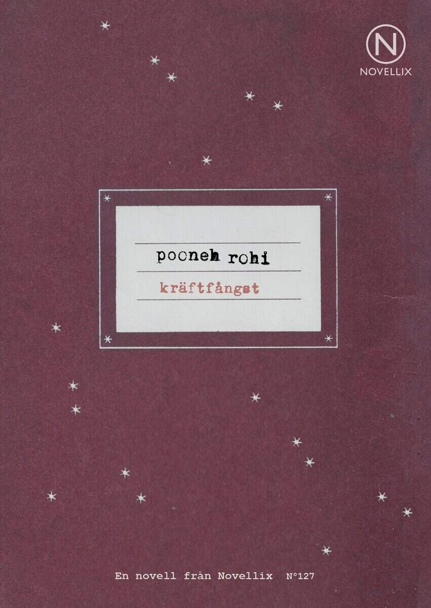 Pooneh Rohi : Kräftfångst