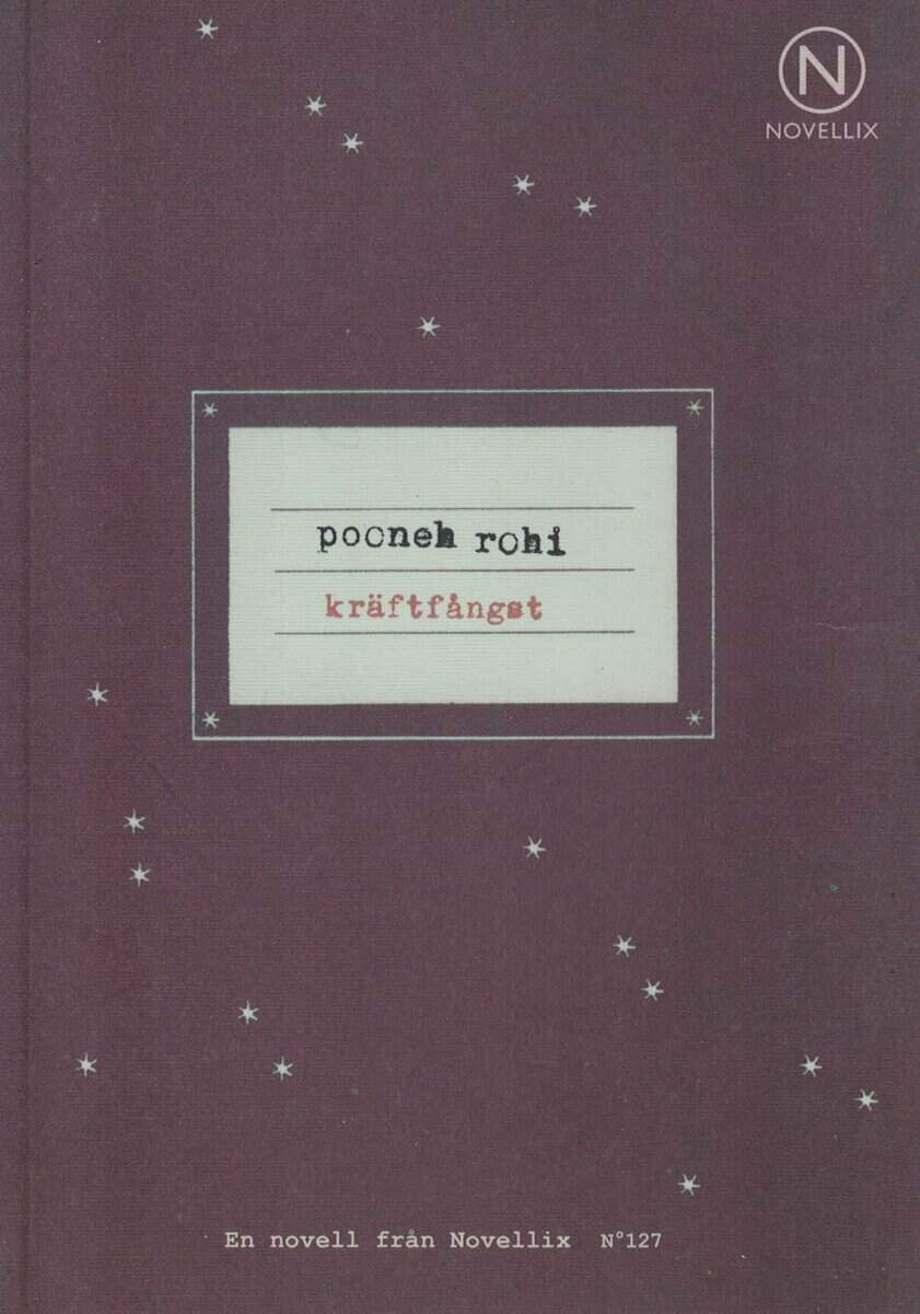 Pooneh Rohi : Kräftfångst