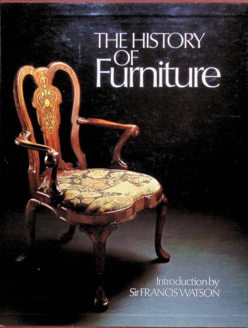 Pope-Hennessy, Sir John ; Watson, Sir Francis ; Wheeler, James ; Beard, Geoffrey ; Jackson-Stops, Gervase ; Kenworthy-Browne, John ; Bourne, Jonathan ; Fletcher, Lucinda ; Grant, Ian ; Bennet, Ian ; Battersby, Martin ; Radford, Penny : The History of Furniture