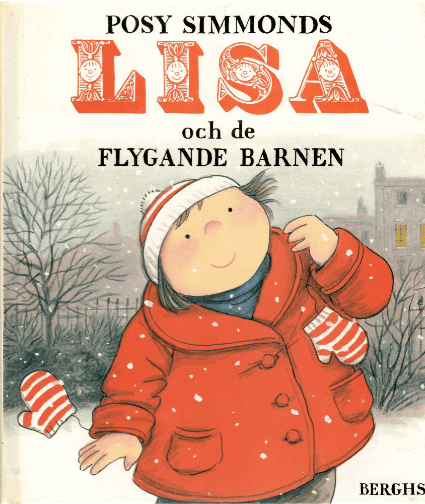 Posy Simmonds : Lisa och de flygande barnen