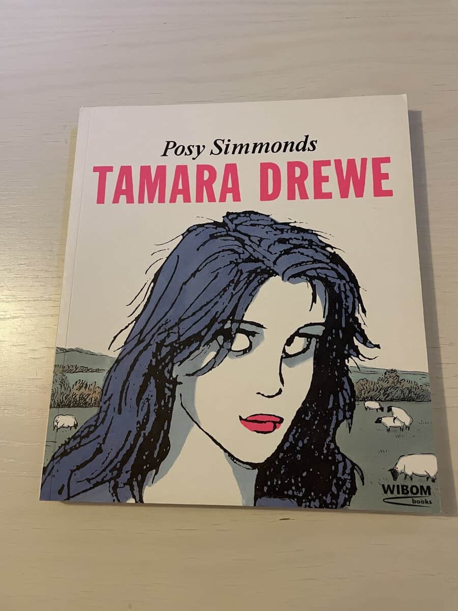 Posy Simmonds : Tamara Drewe