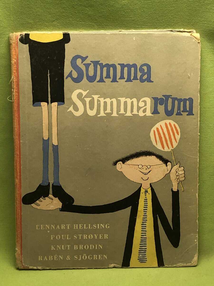Lennart Hellsing, Poul STröyer, Knut Brodin : Summa summarun