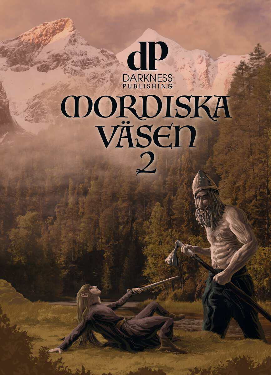 Poulsen, Sofi ; Brandt, Daniel : Mordiska väsen 2