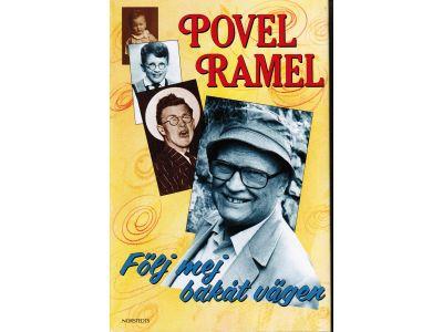 Povel Ramel : Följ mej bakåt vägen