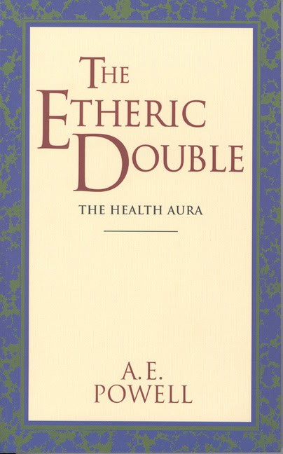 Powell Arthur E : Etheric Double