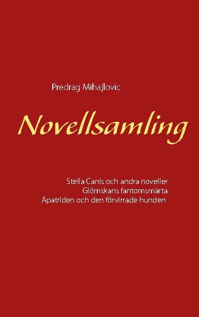Predrag Mihajlovic : Novellsamling