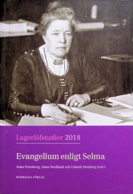 Lisovskaya Polina, Press Natalja, Korolinskaya Julia, Koblenkova Diana, Kolcheva Tatiana, Yngborn Katarina, Lagerroth Ulla-Britta, Bergenmar Jenny, Caisou-Rousseau Ingerlittberger, Olsson Jakob, , Redaktion: Anna Forssberg, Anna Nordlund, Lisbeth Stenberg : Evangelium enligt Selma., Lagerlög studier 2018