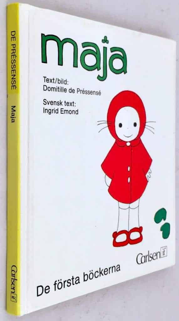 Préssensé, Domitille de ; Emond, Ingrid : Maja
