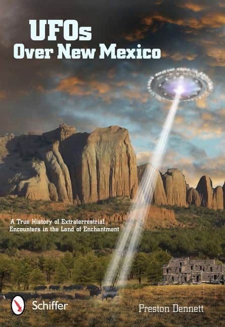 Preston Dennett : Ufos Over New Mexico