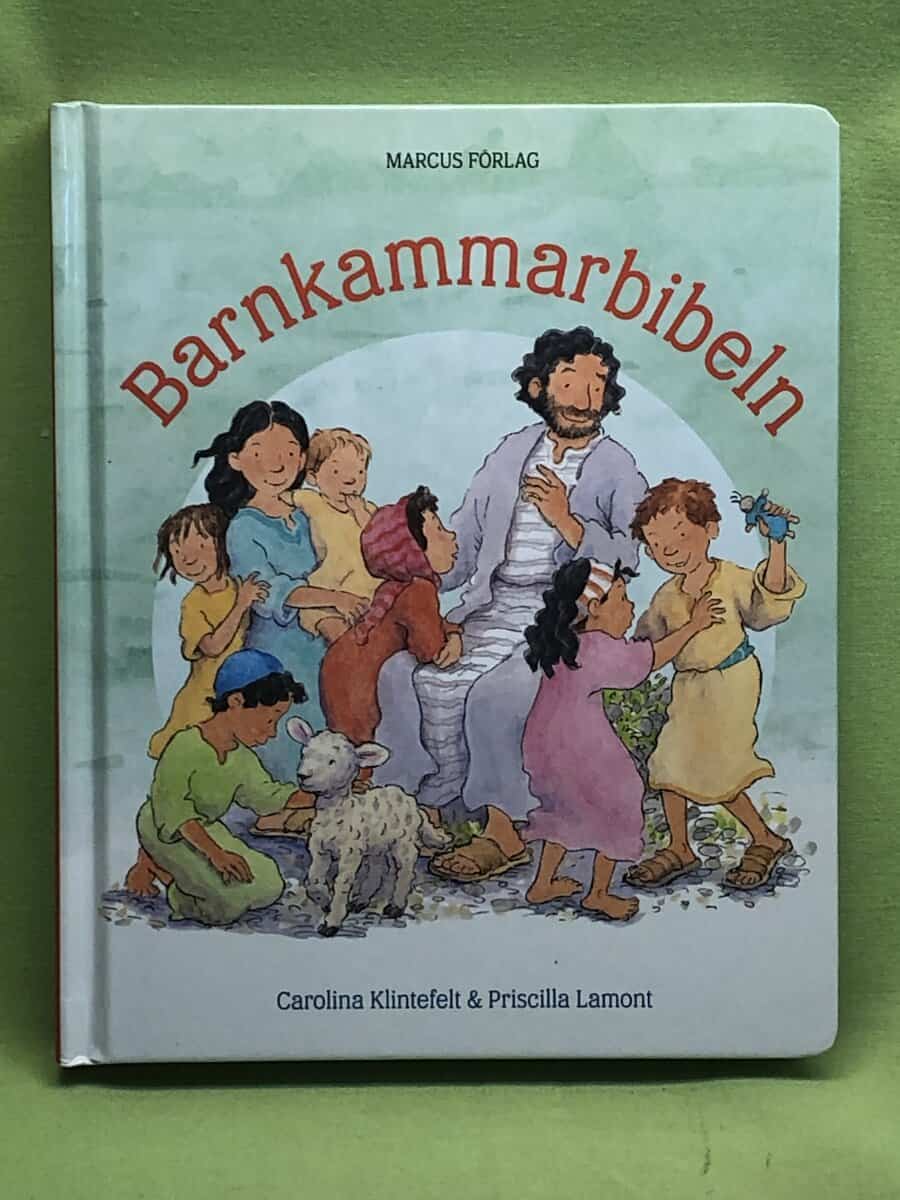 Priscilla Lamont Carolina Klintefelt : Barnkammarbibeln